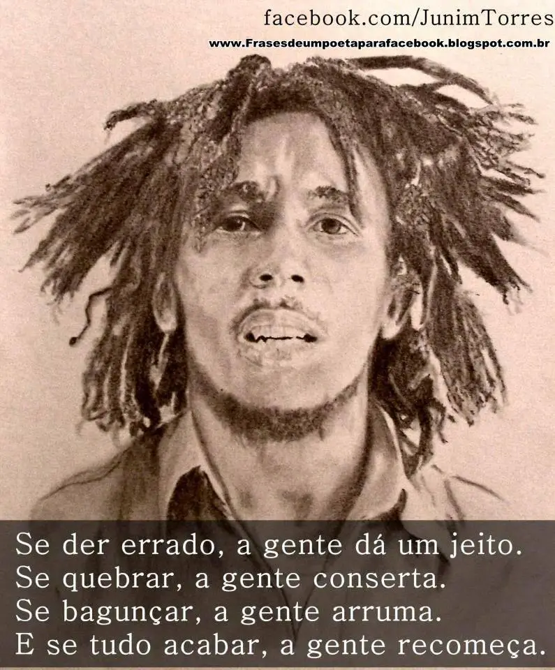 Frases Curtas Do Bob Marley Mensagens Cultura Mix
