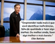 frases-de-eike-batista-um-dos-homens-mais-ricos-do-brasil-9
