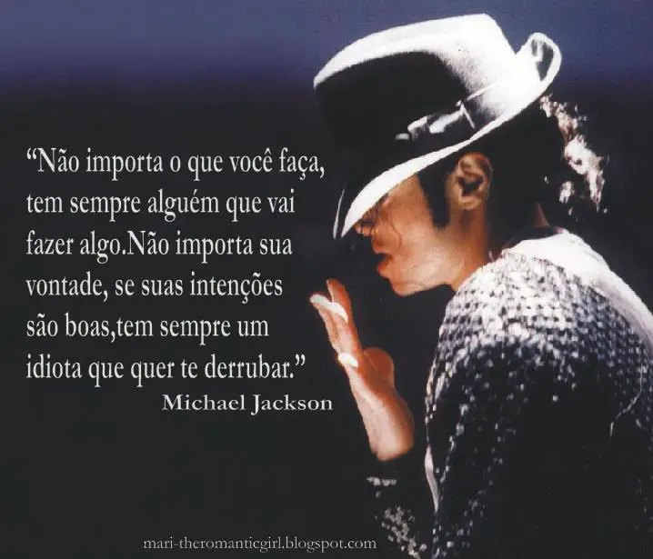 Frases De Michael Jackson O Rei Do Pop Mensagens Cultura Mix