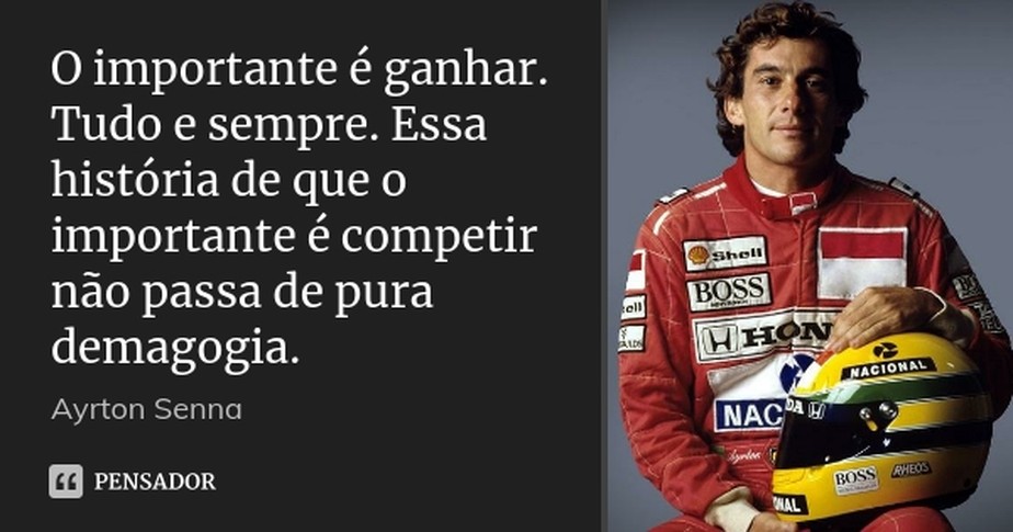 Frase de Ayrton Senna 